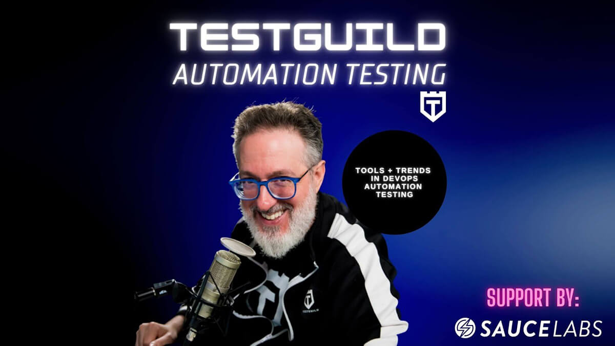 Test Guild Automation Testing Podcast Feature Image