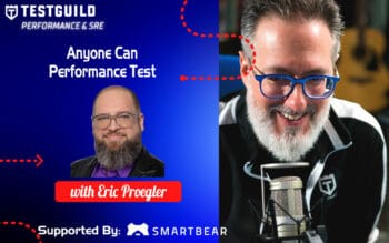 Eric Proegler TestGuild Performance Feature