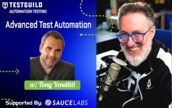 Anthony Venditti TestGuild_AutomationFeature