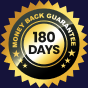 180 day money back guarantee