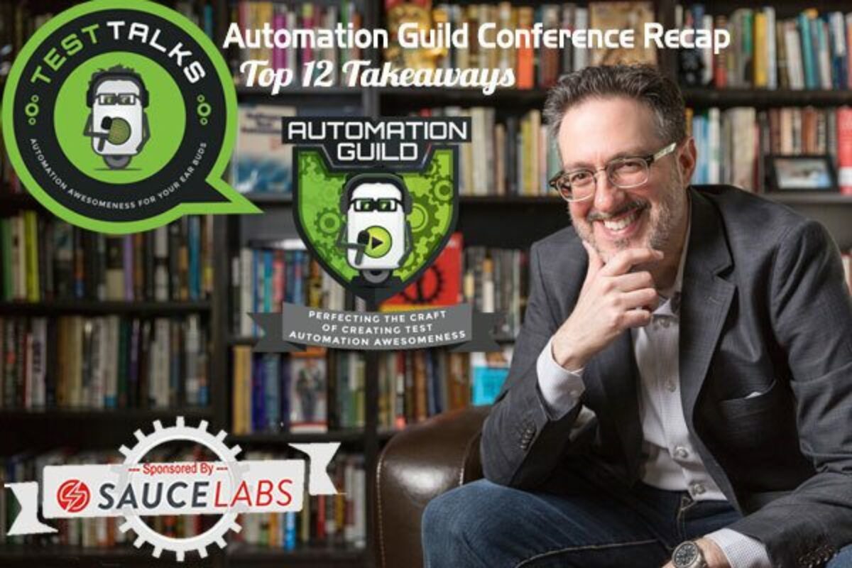 Automation Guild Conference Recap