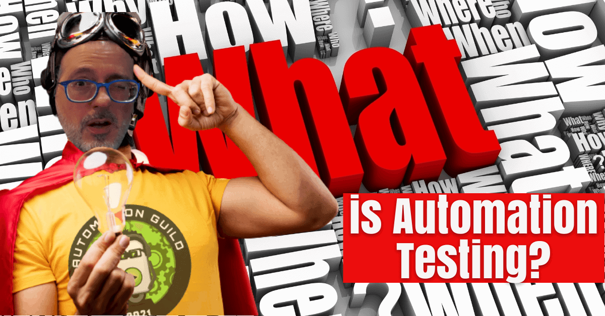 What is Automation Testing | TestGuild