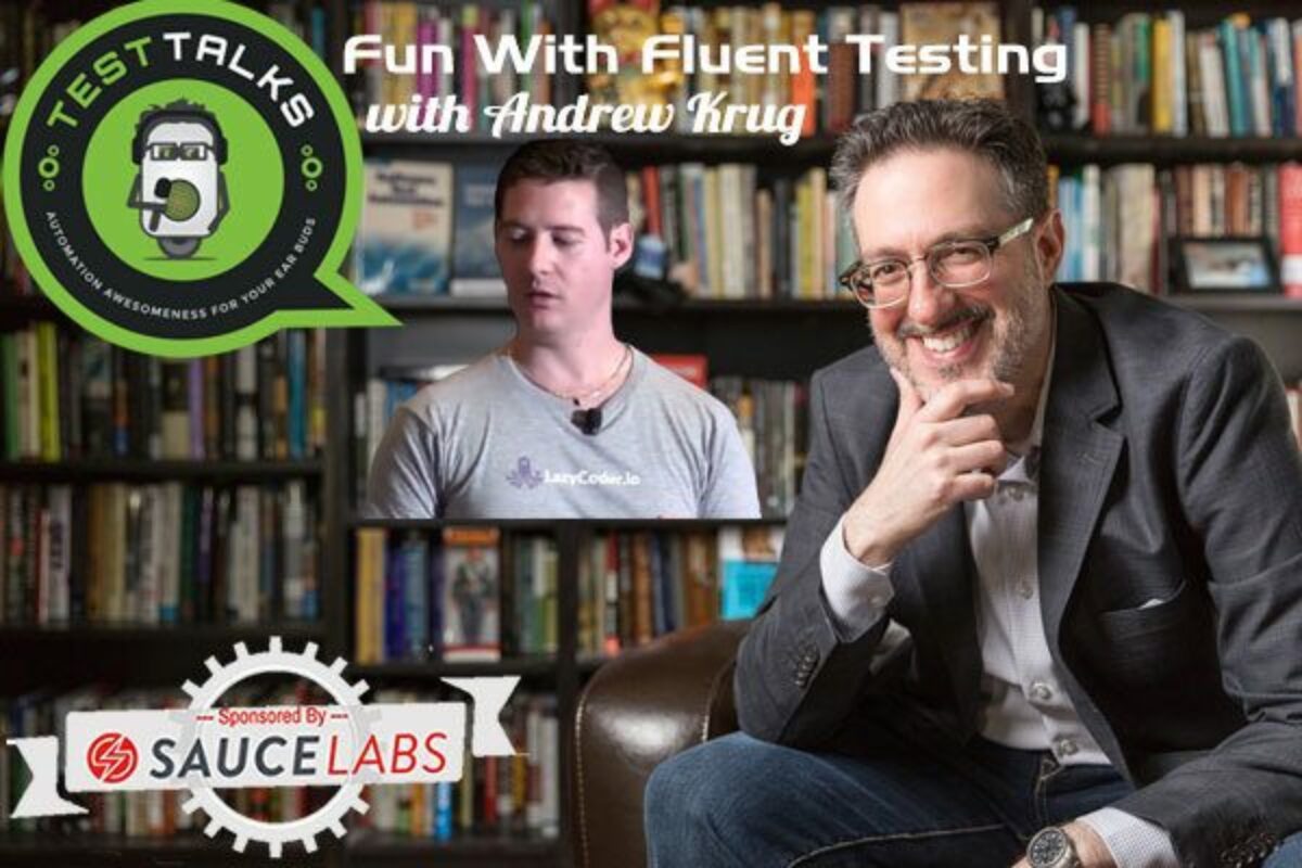 Fluent Testing Andrew Krug Feature