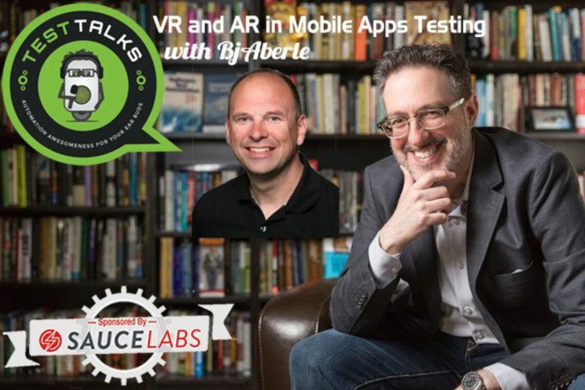 VR and AR Mobile App Testing
