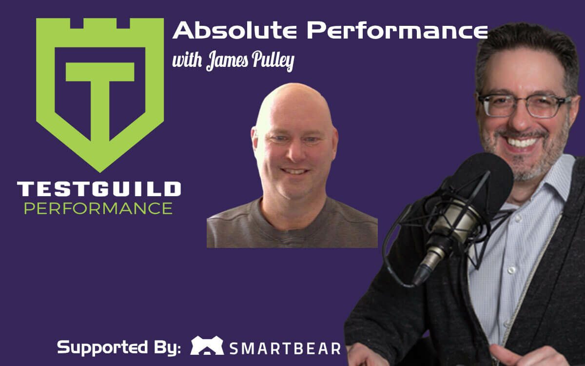 James Pulley | Test Guild Performance Testing Feature