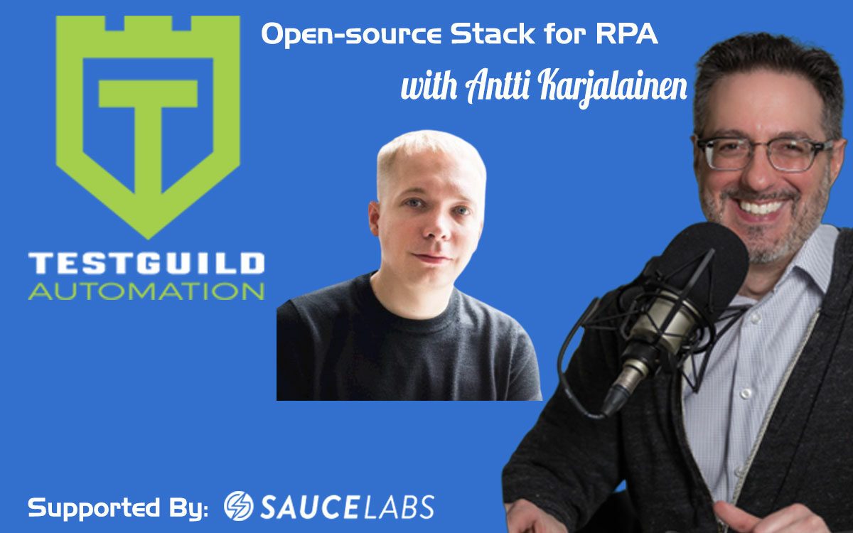 Open-source Stack for RPA with Antti Karjalainen