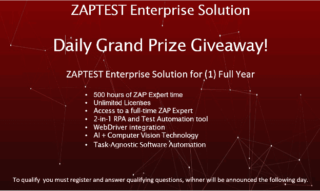 Zaptest enterprise solution daily grand prize giveaway.