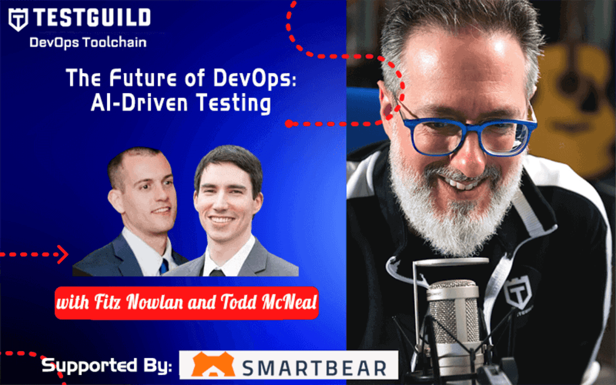 Promotional graphic for a TestGuild podcast episode titled "The Future of DevOps: AI-Driven Testing" featuring Fitz Nowlan and Todd McNeal, supported by SmartBear.