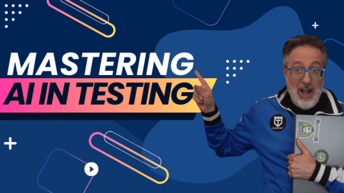 Man in glasses and a blue jacket pointing at a banner that reads "MASTERING AIN TESTING" with a dark blue abstract background and colorful accents.