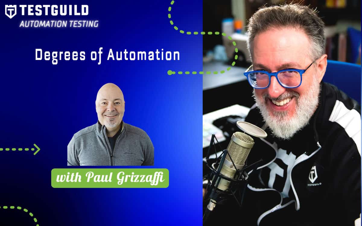 Paul Grizzaffi TestGuild Automation Feature