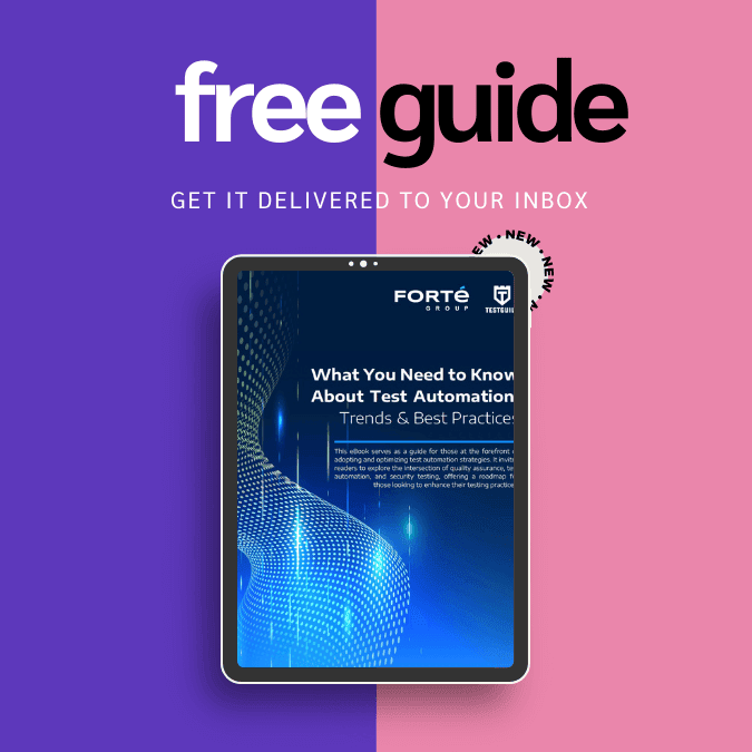 A digital tablet displays a guide titled "What You Need to Know About Test Automation: Trends & Best Practices" by Forte Group. The background is split into blue and pink with the text "free guide" above.