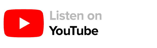 YouTube logo with the text "Listen on YouTube" next to it.