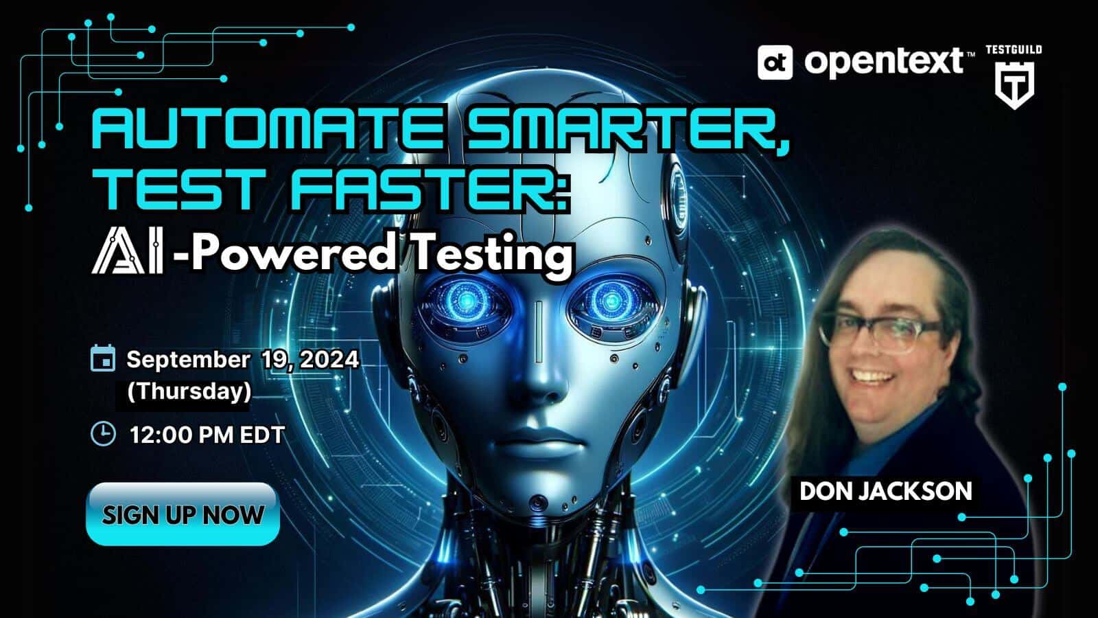 Promotional banner for an AI-powered testing webinar titled "Automate Smarter, Test Faster" on September 19, 2024, at 12:00 PM EDT with Don Jackson. Features a robotic figure and registration link.