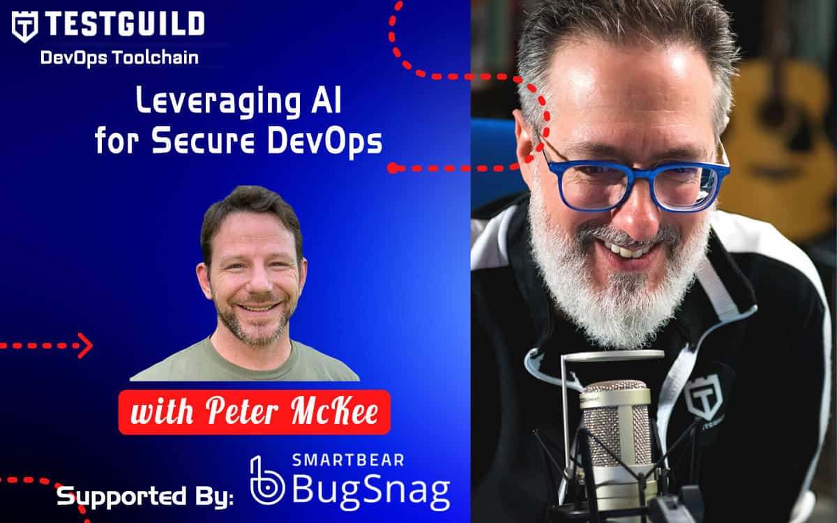 Peter McKee TestGuild DevOps Toolchain