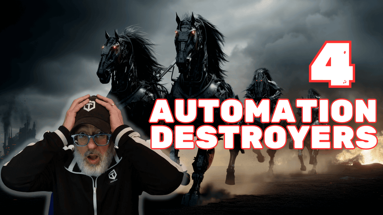 The 4 Destroyers of Any Automation Test Script
