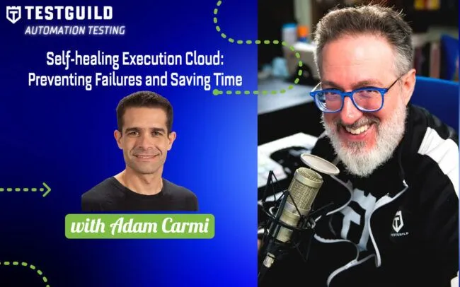 Self-healing Execution Cloud: Preventing Failures and Saving Time with Adam Carmi