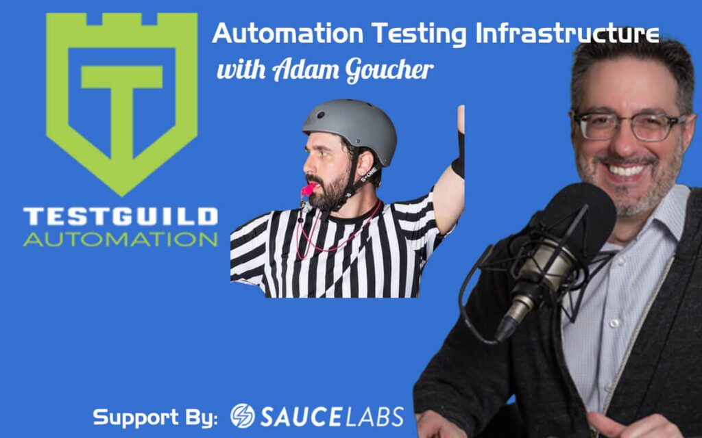 Automation Testing Infrastructure with Adam Goucher