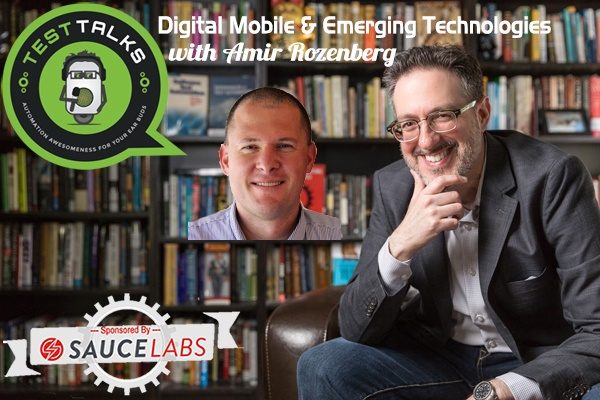 164: Digital Mobile & Emerging Technologies with Amir Rozenberg