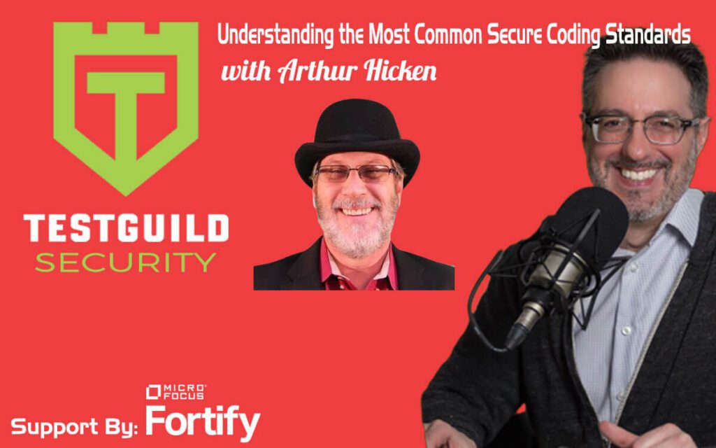 Understanding the Most Common Secure Coding Standards with Arthur Hicken