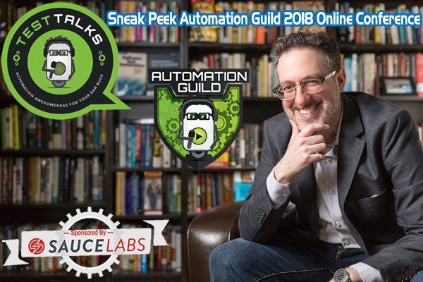 184: Sneak Peek 2018 Automation Guild 2018 Online Conference
