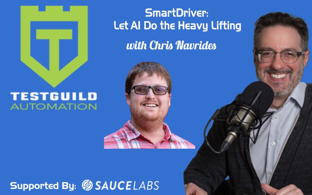 SmartDriver: Let AI Do the Heavy Lifting with Chris Navrides