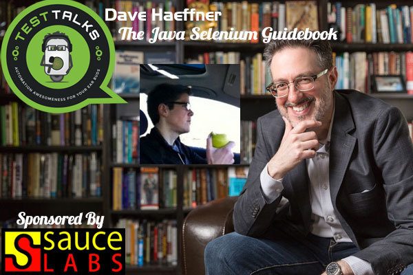 85: Dave Haeffner: The Java Selenium Guidebook