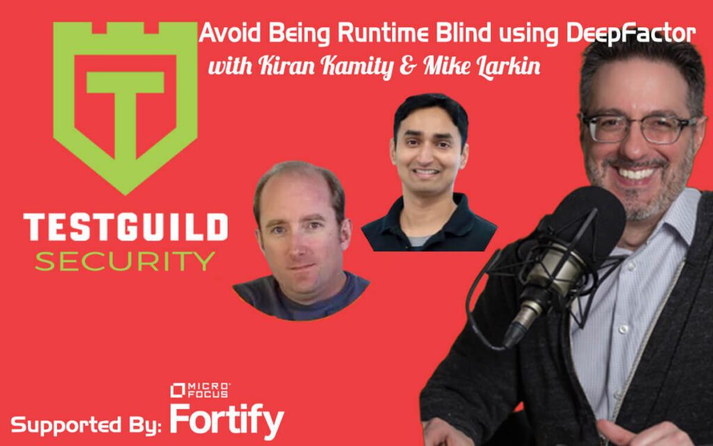 Avoid Being Runtime Blind using DeepFactor with Kiran Kamity & Mike Larkin