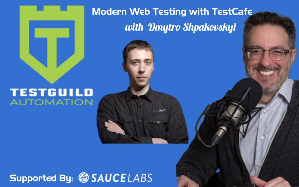 Modern Web Testing Using TestCafe with Dmytro Shpakovskyi