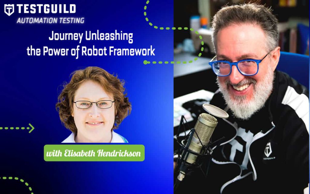 Journey Unleashing the Power of Robot Framework with Elisabeth Hendrickson