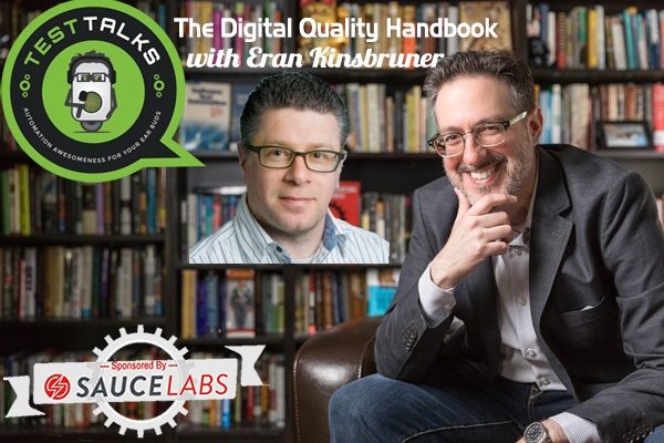 154: The Digital Quality Handbook with Eran Kinsbruner