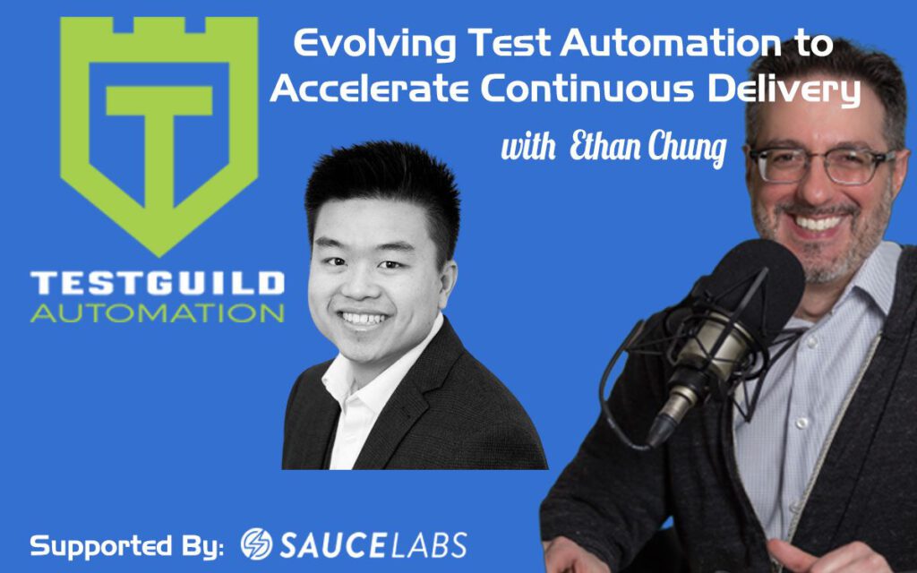 Evolving Test Automation with Ethan Chung
