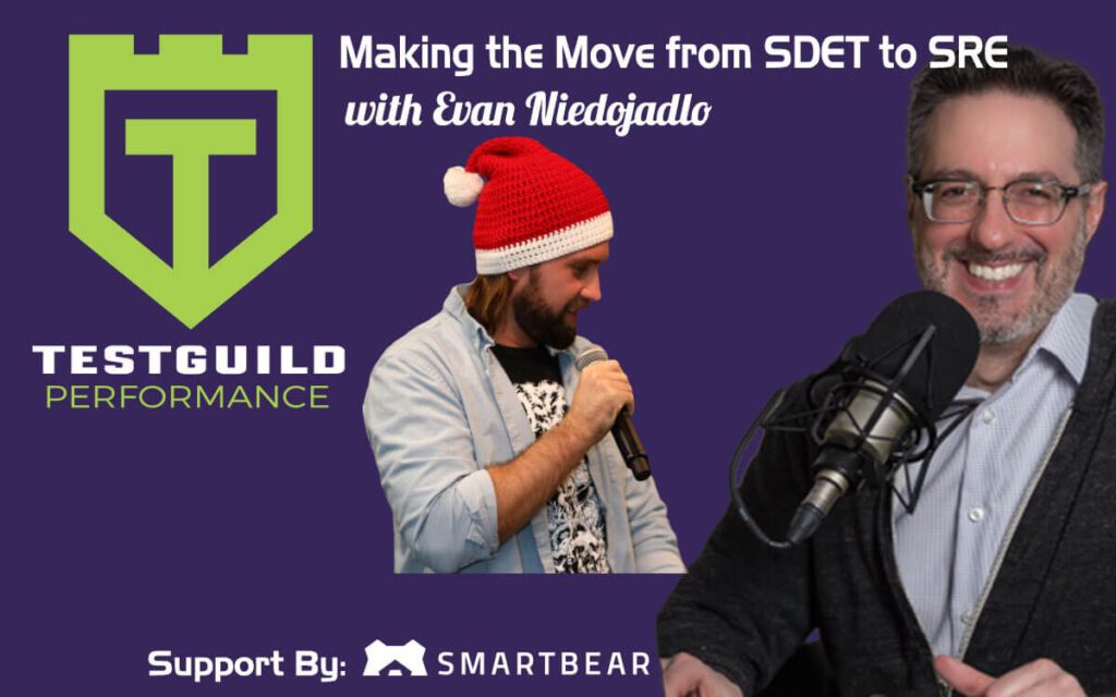 Making the Move from SDET to SRE with Evan Niedojadlo