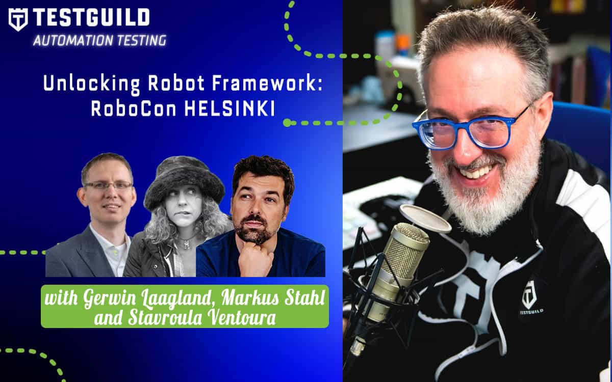 Gerwin Laagland, Markus Stahl and Stavroula Ventoura TestGuild Automation Feature guests