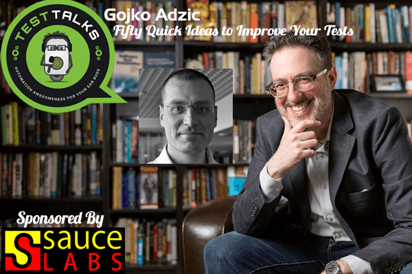 62: Gojko Adzic: Fifty Quick Ideas to Improve your Tests