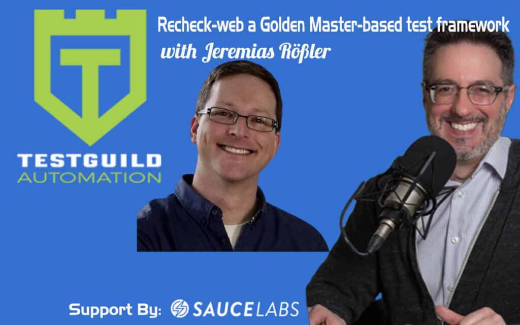 Recheck-web Golden Master-based test framework with Jeremias Rößler