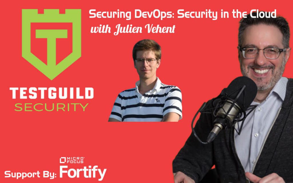 Securing DevOps: Security in the Cloud with Julien Vehent