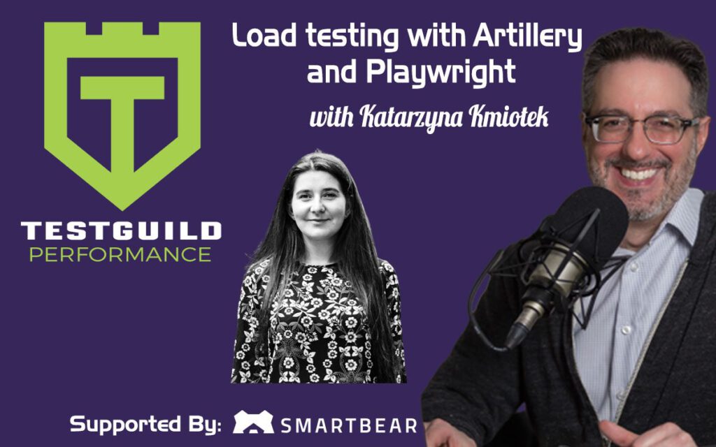 Load testing with Artillery and Playwright with Katarzyna Kmiotek