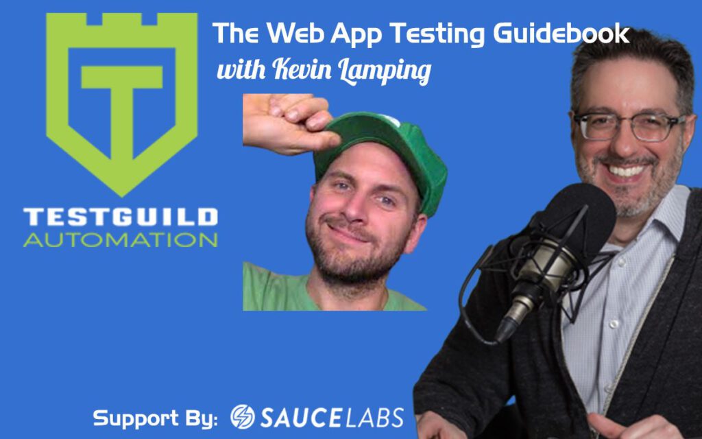 The Web App Testing Guidebook with Kevin Lamping
