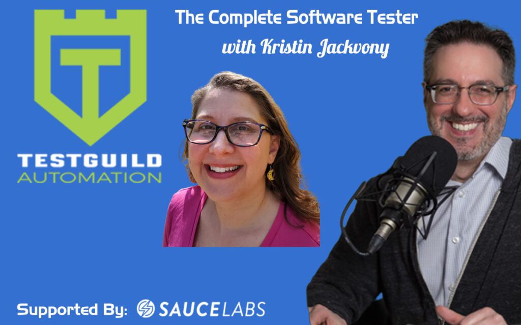 The Complete Software Tester with Kristin Jackvony