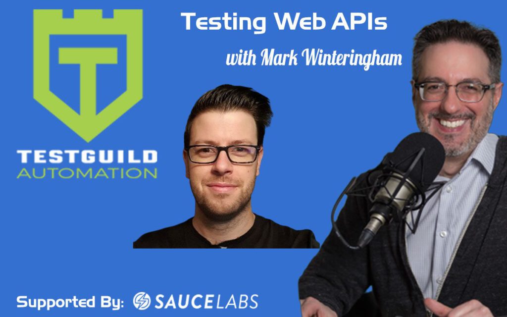 Testing Web APIs with Mark Winteringham