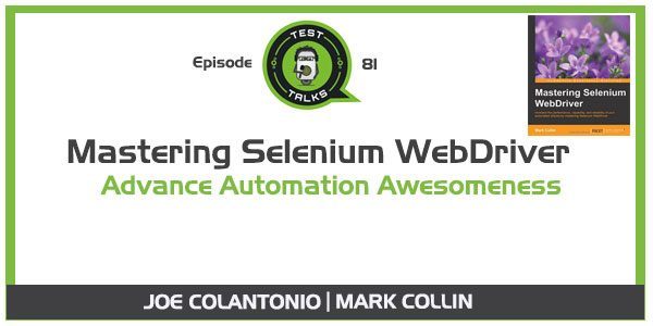 Mastering Selenium WebDriver [PODCAST]