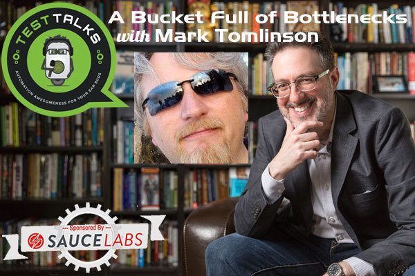 48: Mark Tomlinson: A Bucket Full of Bottlenecks