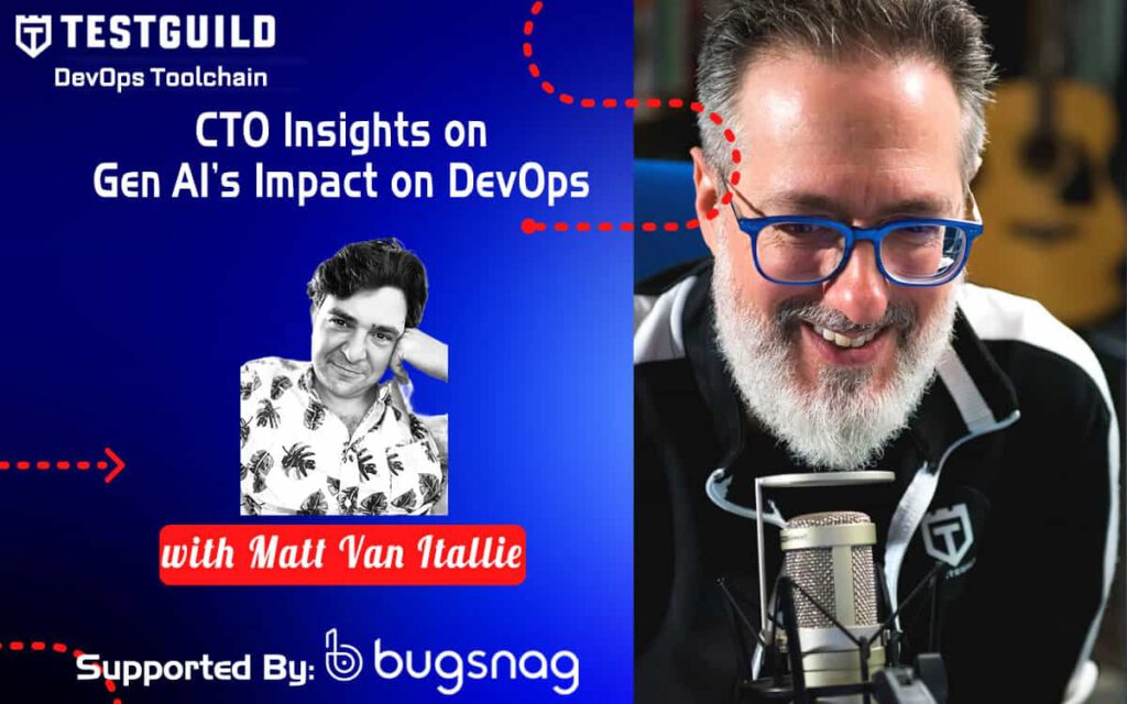CTO Insights on Gen AI’s Impact on DevOps with Matt Van Itallie