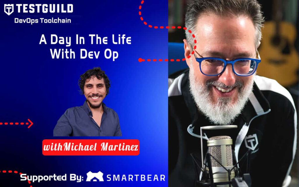 A Day In The Life With Dev Op with Michael Martinez