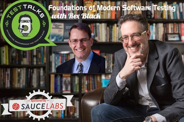 148: Foundations of Modern Software Testing with Rex Black
