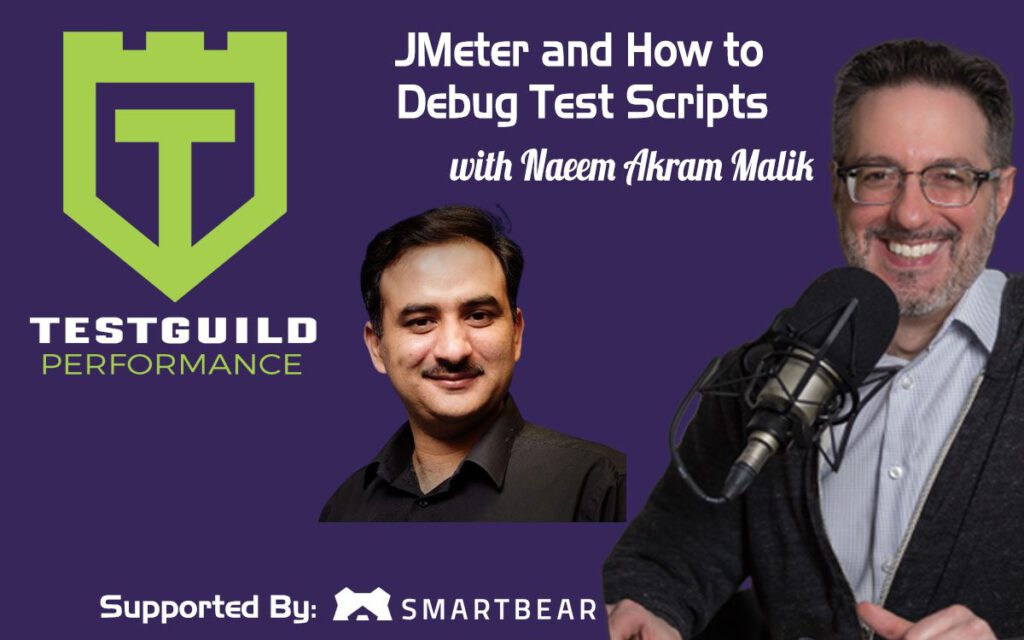 JMeter and How to Debug Test Scripts with Naeem Akram Malik