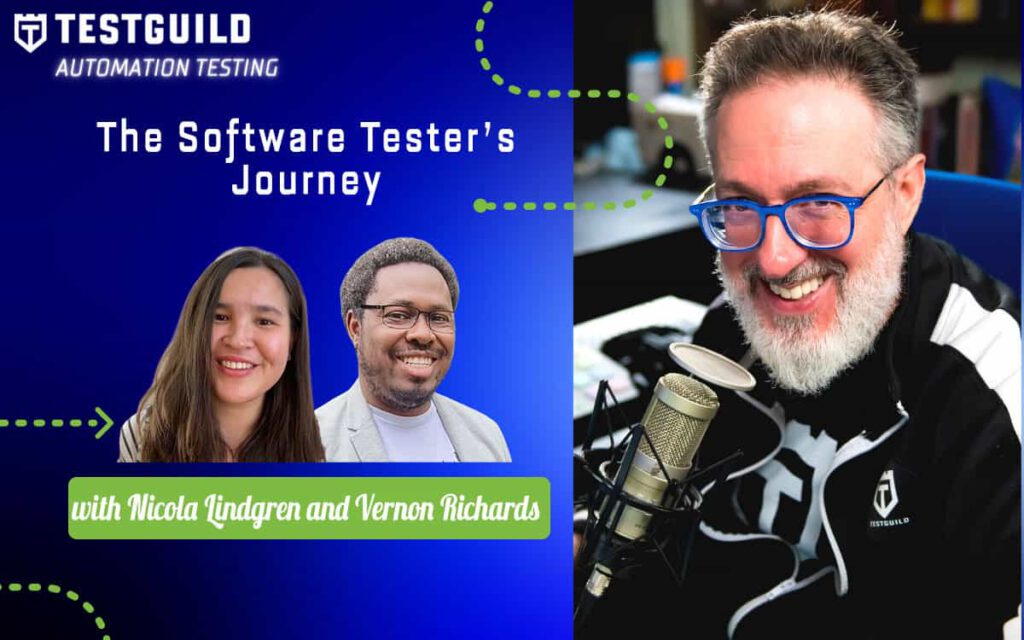 The Software Tester’s Journey with Nicola Lindgren and Vernon Richards