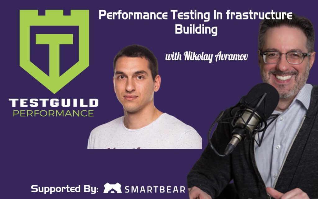 Performance Testing Infrastructure Building with Nikolay Avramov