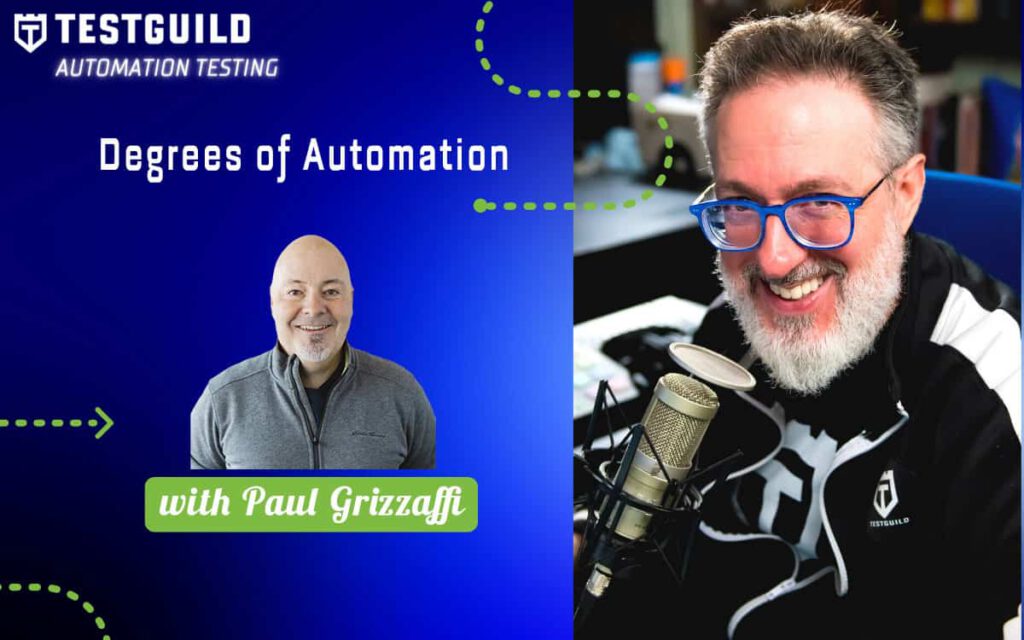 Degrees of Automation with Paul Grizzaffi
