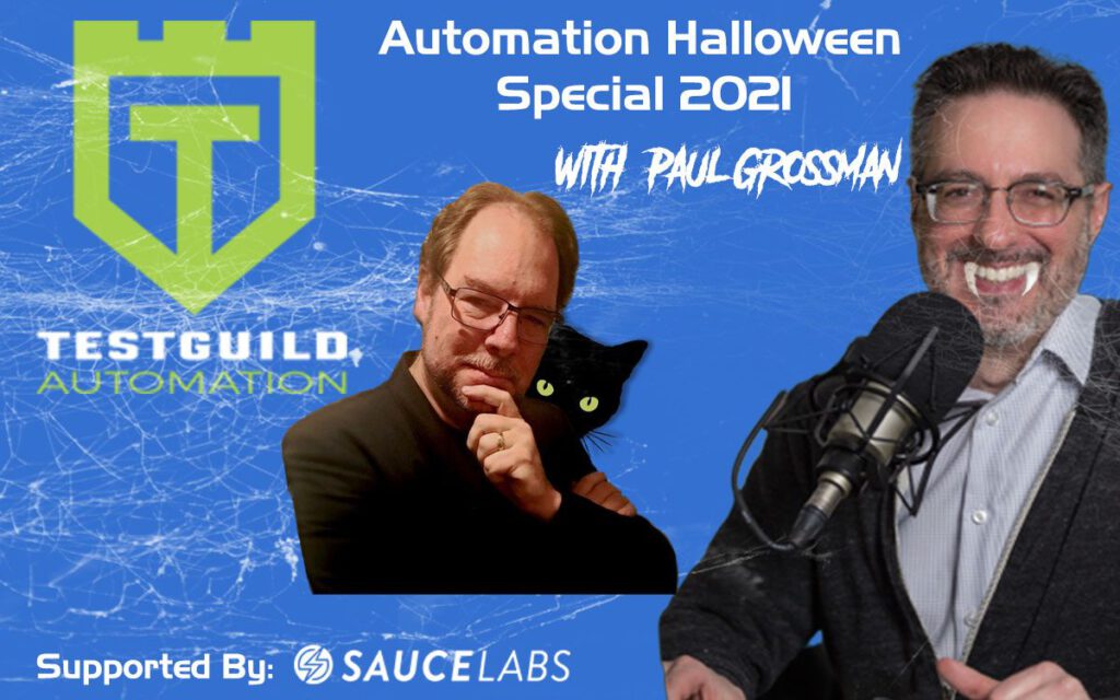 Automation Halloween Special 2021 with Paul Grossman